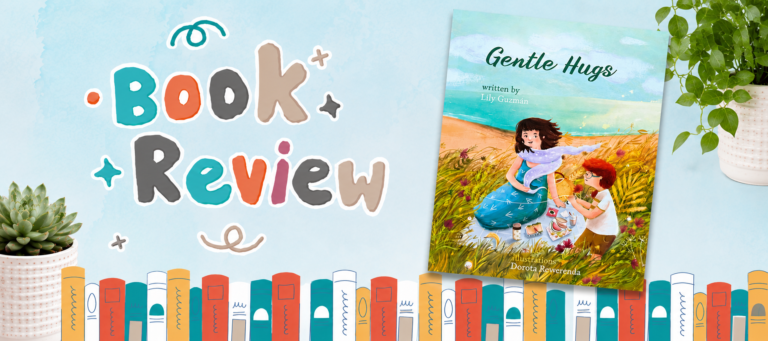 Children’s Book Review: Gentle Hugs